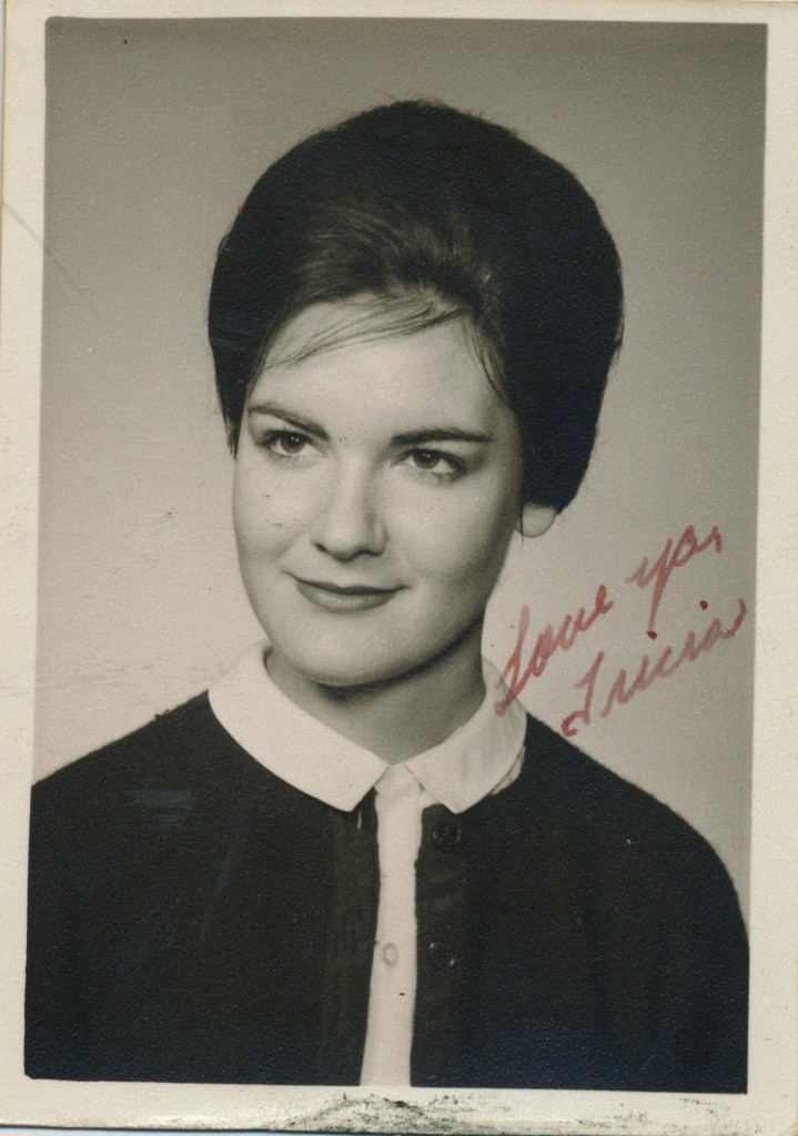 A picture of my mother from the early 60's that she signed, "Love ya, Tricia!"